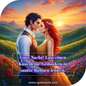 Gute Nacht Kuss Gutenacht Gutenachtkuss Gute Nacht Kuss Gute