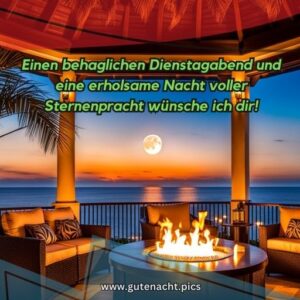  1000 Sch nen Dienstag Abend Und Sp ter Eine Gute Nacht AKTUALISIERT 